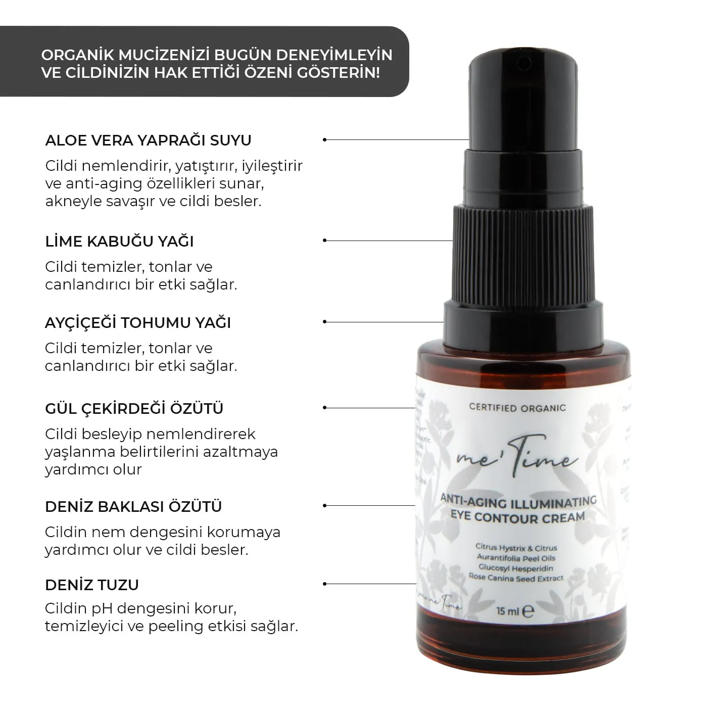 Me Time Organik Göz Çevresi Bakım Kremi 15 ml — görsel 3